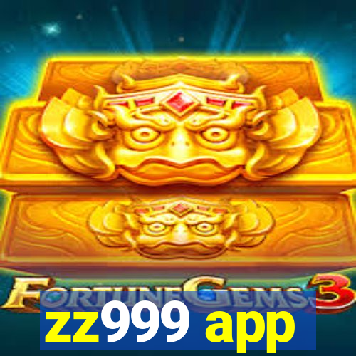 zz999 app